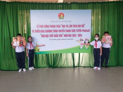 Tổ chức phát động phong trào “Đọc và làm theo báo Đội” và triển khai chương trình truyền thanh trực tuyến (Podcast) “Văn học tuổi thần tiên” năm học 2023 – 2024;
