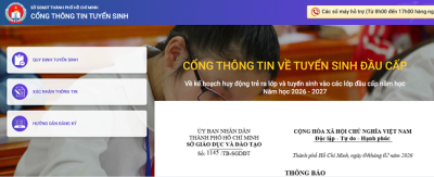 Hướng dẫn Cha mẹ đăng kí tuyển sinh trực tuyến vào Lớp 1 và lớp 6 trên Cổng thông tin TSĐC TP.HCM (năm học 2026 - 2027)