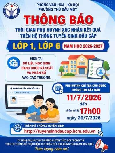 PHỤ HUYNH LƯU Ý VỀ THỜI GIAN XÁC NHẬN KẾT QUẢ TUYỂN SINH ĐẦU CẤP