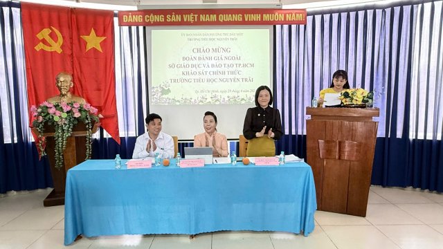 Chào mừng Đoàn đánh giá ngoài Sở GD&ĐT TP.HCM khảo sát chính thức trường TH Nguyễn Trãi