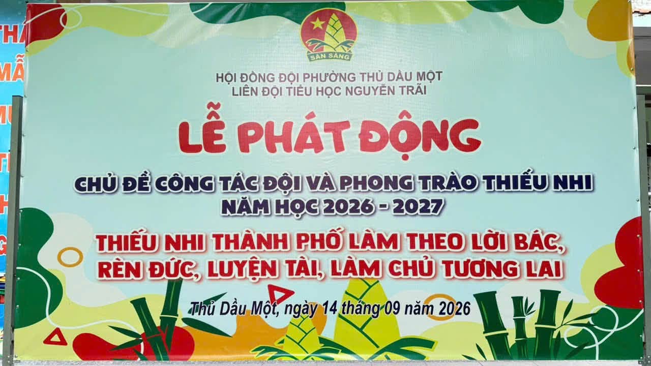 Phát Động Chủ Đề Công Tac Đội Và Phong Trào Thiếu Nhi Năm Học 2026 - 2027